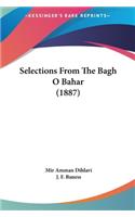 Selections from the Bagh O Bahar (1887)