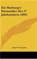 Ein Marburger Dramatiker Des 17 Jahrhunderts (1892)