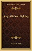 Songs of Good Fighting