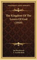 The Kingdom of the Lovers of God (1919)