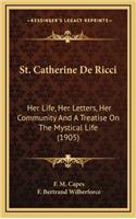 St. Catherine De Ricci
