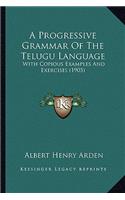 Progressive Grammar of the Telugu Language
