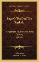 Saga Of Halfred The Sigskald