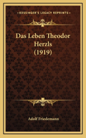 Das Leben Theodor Herzls (1919)