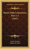 Storia Della Letteratura, Part 1-2 (1841)