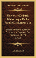 Universite De Paris Bibliotheque De La Faculte Des Lettres V16
