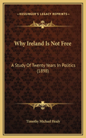 Why Ireland Is Not Free