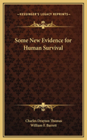 Some New Evidence for Human Survival