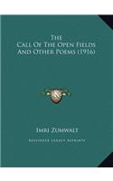 The Call Of The Open Fields And Other Poems (1916)