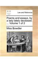 Poems and Essays, by a Lady Lately Deceased. ... Volume 1 of 2