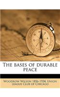 The Bases of Durable Peace