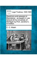 Questions and Answers in Blackstone