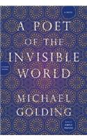 Poet of the Invisible World