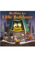 Bedtime for Little Bulldozer