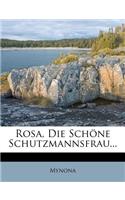 Rosa, Die Schone Schutzmannsfrau...