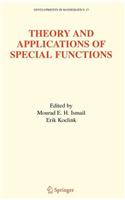 Theory and Applications of Special Functions: A Volume Dedicated to Mizan Rahman