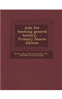 AIDS for Teaching General History;