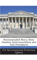 Recommended Heavy Duty Gasoline Instrumentation and Test Procedures