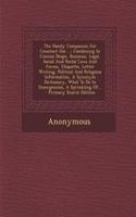 The Handy Companion for Constant Use ...: Combining in Concise Shape, Business, Legal, Social and Postal Laws and Forms, Etiquette, Letter Writing, Political and Religious Information, a Syn(English)