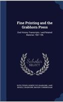 Fine Printing and the Grabhorn Press: Oral History Transcripts / and Related Material, 1967-196