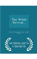 Welsh Revival... - Scholar's Choice Edition