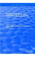 Calcium, Vitamin D, and Prevention of Colon Cancer