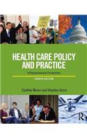 Health Care Policy and Practice
