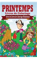 Printemps Livres de Coloriage: (French)