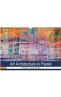 Art Architecture in Pastel 2018