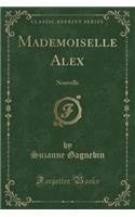 Mademoiselle Alex