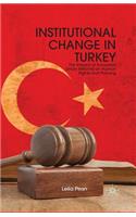 Institutional Change in Turkey