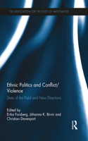 Ethnic Politics and Conflict/Violence