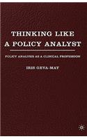 Thinking Like a Policy Analyst