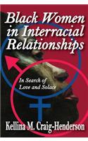 Black Women in Interracial Relationships
