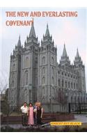 The New and Everlasting Covenant