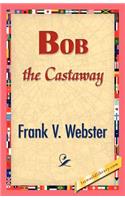 Bob the Castaway