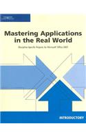 Mastering Applications in the Real World