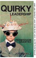 Quirky Leadership