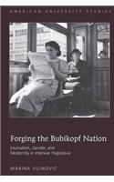 Forging the Bubikopf Nation