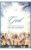 God is Speaking Everyday