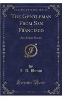 The Gentleman from San Francisco