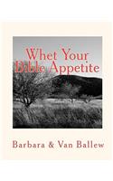 Whet Your Bible Appetite