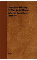 Complete History of the 46th Illinois Veteran Volunteer Infantry.