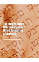 The Studies on the Hebrew Language / Ibrani Dili Üzerine Arastirmalar