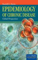 Epidemiology of Chronic Disease: Global Perspectives
