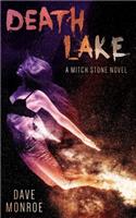 Death Lake: A Mitch Stone Novel