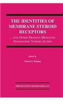 Identities of Membrane Steroid Receptors