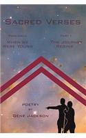 Sacred Verses: Prologue ('When We Were Young') and Part One (the Journey Begins)