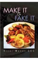 Make It or Fake It: (English)