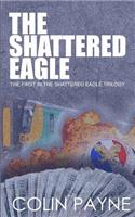 The Shattered Eagle
